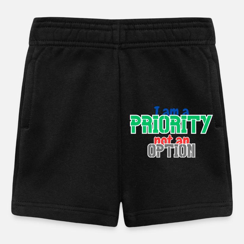 Priority not option - Baby Shorts - black