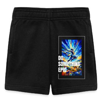 Do something epic - Baby Shorts - black - Front