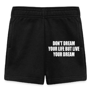 don't dream your life but live your dream - Short Bébé - noir - Devant