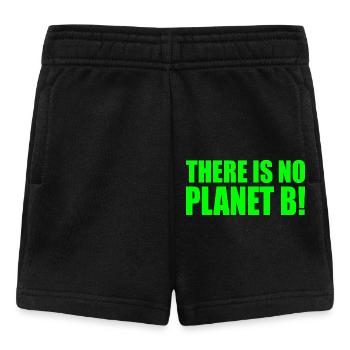 There is no planet B - Baby Shorts - Schwarz - Vorne