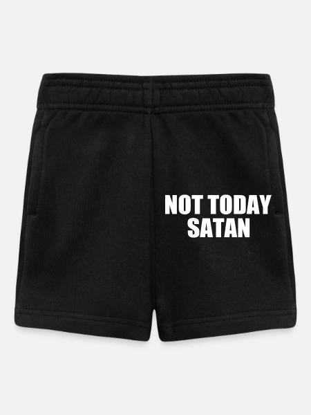 Not today satan - Baby Shorts - Schwarz