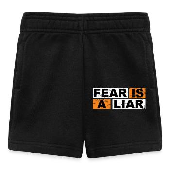 Fear is a Liar Motivation Quote - Baby Shorts - black - Front