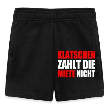 klatschen zahlt nicht die miete - Baby Shorts - Schwarz - Vorne