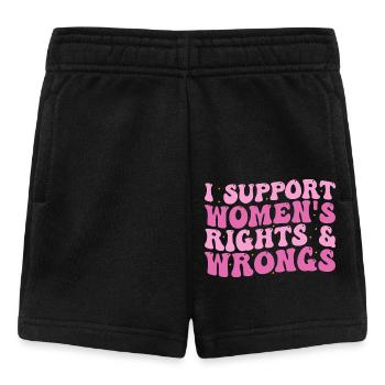 Ich unterstütze das Recht und Unrecht von Frauen - Baby Shorts - Schwarz - Vorne