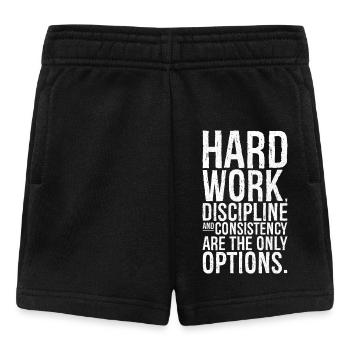 hard work discipline and consistency are the on - Baby Shorts - black - Front