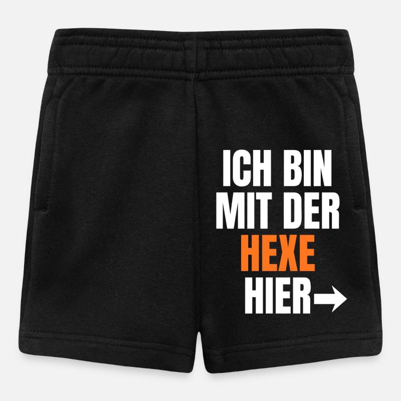 Ich bin bei der Hexe hier - Baby Shorts - Schwarz