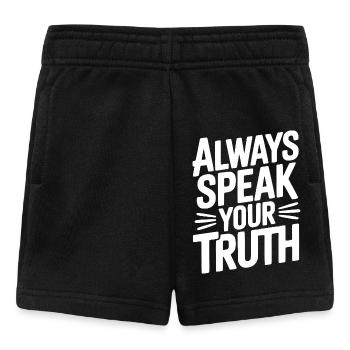 Sprich immer deine Wahrheit - Baby Shorts - Schwarz - Vorne