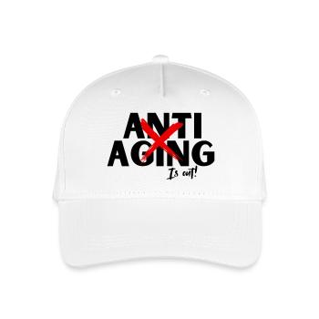 Anti Aging is out, Proving ist die Devise - Kinder Bio Basecap - Weiß - Vorne