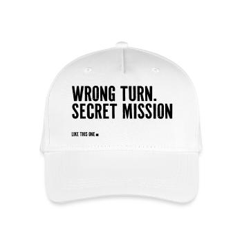 wrong turn. Secret Mission. - Organic Kids’ Baseball Cap - white - Front