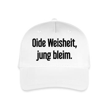 Oide Weisheit, jung bleim – Bayerischer Spruch - Kinder Bio Basecap - Weiß - Vorne