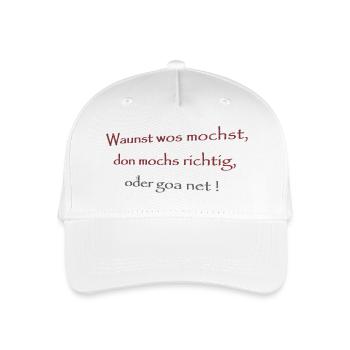 Wausnt wos wochst,... - Organic Kids’ Baseball Cap - white - Front