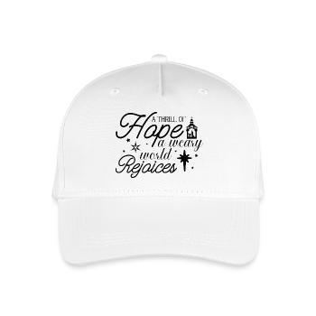 A thrill of hope a weary world rejoices - Kinder Bio Basecap - Weiß - Vorne