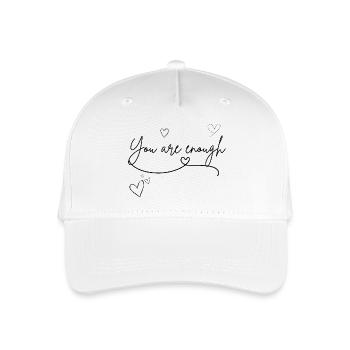 you are enough - Organic Kids’ Baseball Cap - white - Front