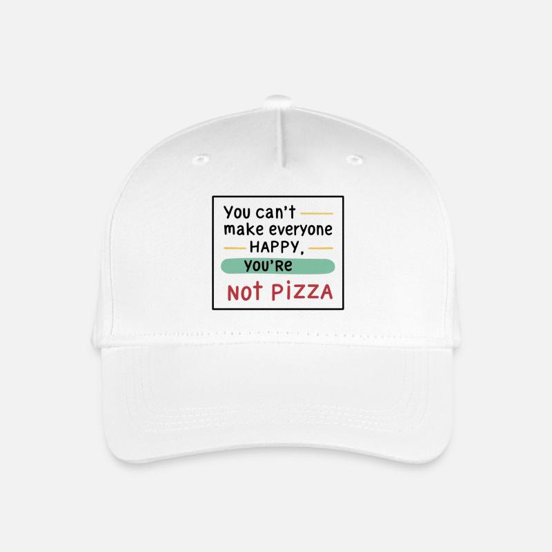 You can't make everyone happy, you're not pizza. - Kinder Bio Basecap - Weiß