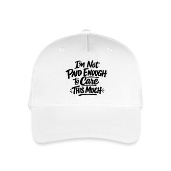 Je ne suis pas assez payé pour m’en soucier autant - Casquette de baseball bio Enfant - blanc - Devant