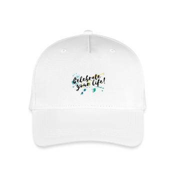 Celebrate Your Life Feiere Dich Selbst Selbstliebe - Kinder Bio Basecap - Weiß - Vorne