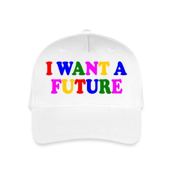 I want a future - Kinder Bio Basecap - Weiß - Vorne