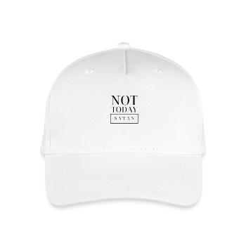 not today satan - Organic Kids’ Baseball Cap - white - Front
