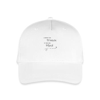 scheiß auf den Prinzen, ich nehm das Pferd - Kinder Bio Basecap - Weiß - Vorne