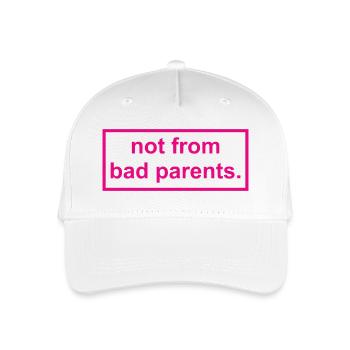 not from bad parents - Organic Kids’ Baseball Cap - white - Front