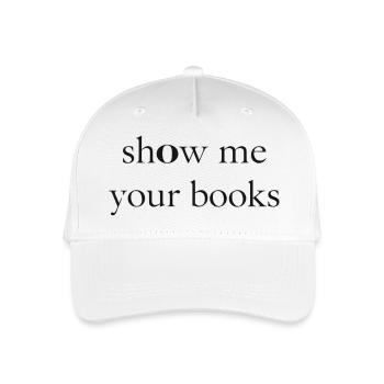 Zeig mir deine Bücher - Kinder Bio Basecap - Weiß - Vorne