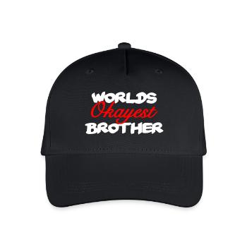 Worlds okayest brother - best brother - Organic Kids’ Baseball Cap - black - Front