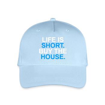Life is short Funny Realtor Real Estate Agent - Organic Kids’ Baseball Cap - light blue - Front