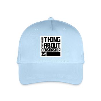The Worst Thing About Censorship Is Lustig Ironie - Kinder Bio Basecap - Hellblau - Vorne