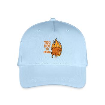 too hot to hendl - Organic Kids’ Baseball Cap - light blue - Front
