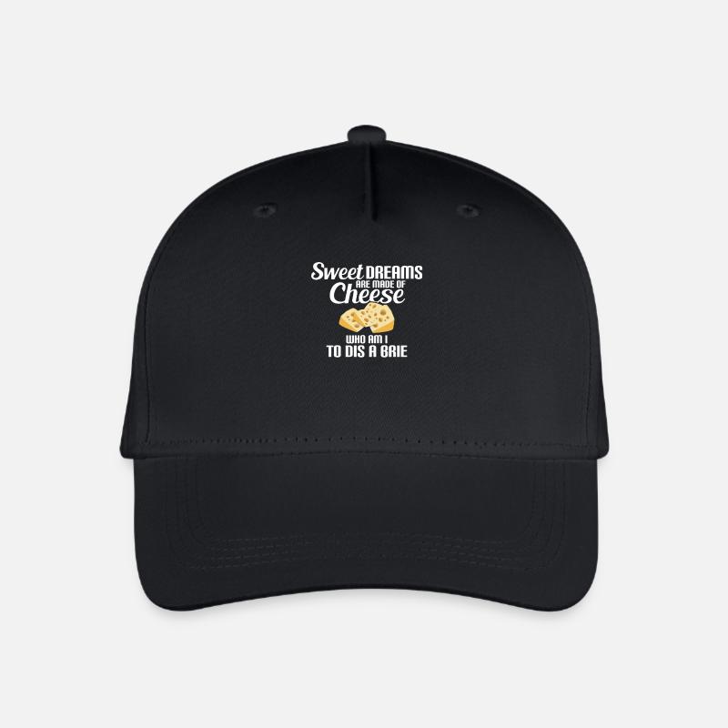 Sweet Dreams of Cheese, Brie Cheese, Dream, Cheese - Kinder Bio Basecap - Schwarz