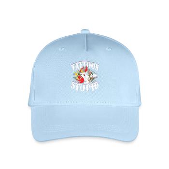 Tattoos are Stupid - Organic Kids’ Baseball Cap - light blue - Front