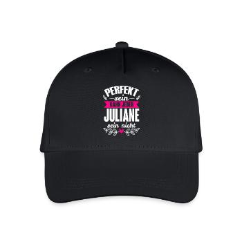 Juliane - Perfekt Sein Kann Jeder Juliane Nicht - Kinder Bio Basecap - Schwarz - Vorne