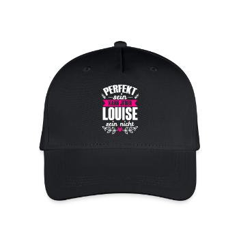 Louise - Perfekt Sein Kann Jeder Louise Sein Nicht - Kinder Bio Basecap - Schwarz - Vorne