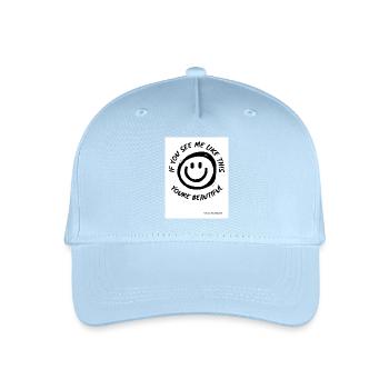 Youre Beautiful - Organic Kids’ Baseball Cap - light blue - Front