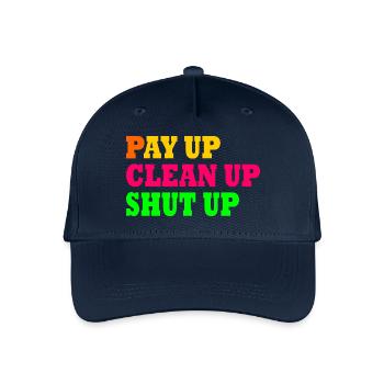 Pay up clean up shut up - Kinder Bio Basecap - Navy - Vorne