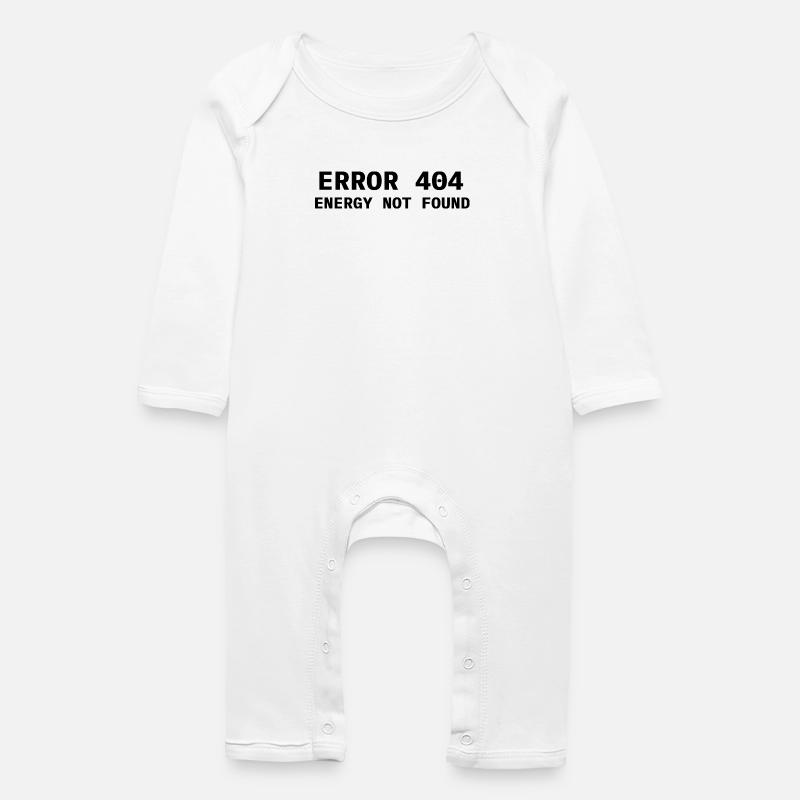 Error 404 - Energy not found - Baby Bio Strampler - Weiß