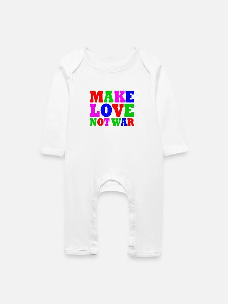 Make love not war - Baby Bio Strampler - Weiß