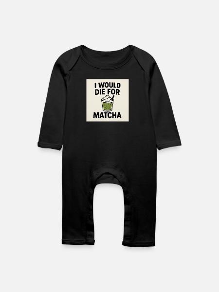 Ich würde für Matcha sterben - Baby Bio Strampler - Schwarz