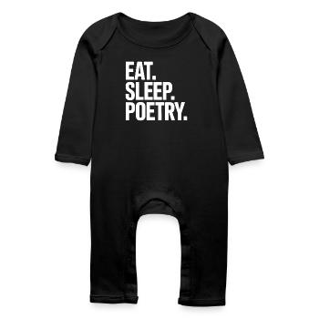 Eat Sleep Poetry Bold Typography - Baby Organic Romper - black - Front