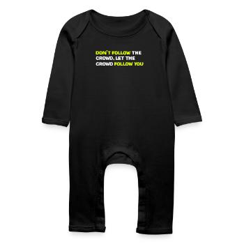 Don't follow the crowd, let the crowd follow you - Baby Organic Romper - black - Front