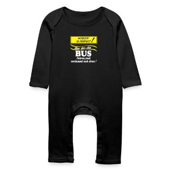 Bus Driver Bus Bus Driver Nobody (25) - Baby Organic Romper - black - Front