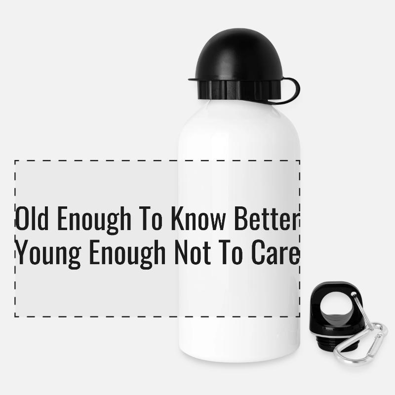 Old enough, let us know – young enough, it doesn't matter - Panoramic Thermal Bottle with Lid 500 ml - white