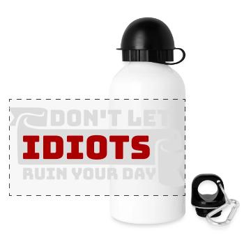 Don't Let Idiots Ruin Your Day Funny Sarcastic - Panoramic Thermal Bottle with Lid 500 ml - white - Front