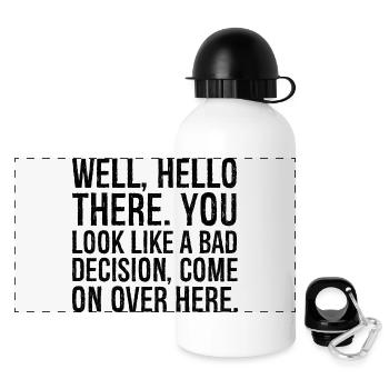 well hello there you look like a bad decision - Panoramic Thermal Bottle with Lid 500 ml - white - Front