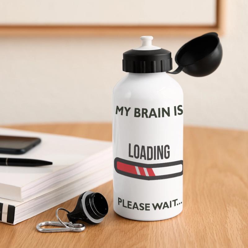 MY BRAIN IS LOADING PLEASE WAIT... Geschenk Panorama Trinkflasche mit Deckel 500 ml