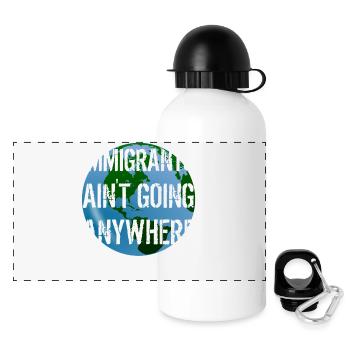 IMMIGRANTS AIN'T GOING ANYWHERE Immigrant Rights - Panoramic Thermal Bottle with Lid 500 ml - white - Front