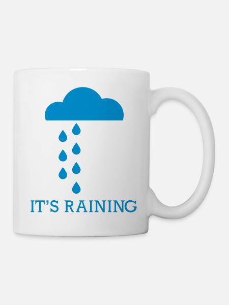 it's raining - Tasse - Weiß