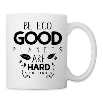 Soyez éco bonnes planètes sont difficiles à trouver - Mug blanc - blanc - Droite