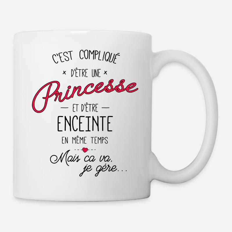 C'est compliqué d'etre une princesse et enceinte. - Mug blanc - blanc