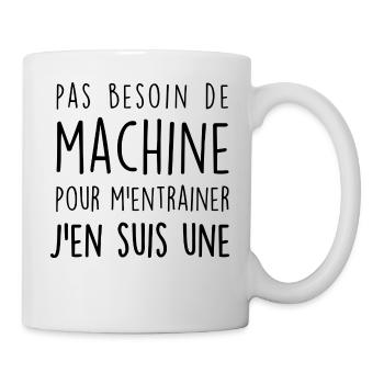 machine musculation j'en suis une - Mug blanc - blanc - Droite